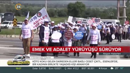 Emek ve adalet yürüyüşü sürüyor