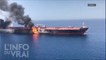 Braquage de pétroliers en mer d'Oman - L'Info du Vrai du 13/06 - CANAL+