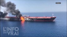 Braquage de pétroliers en mer d'Oman - L'Info du Vrai du 13/06 - CANAL+