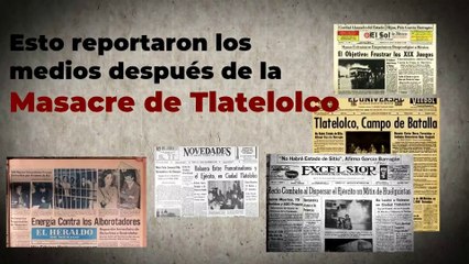 Nacional | Esto dijeron los medios después del 2 de octubre de 1968