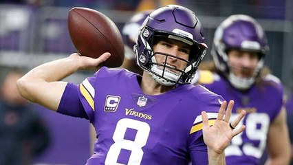 Schrager: Six reasons why Kirk Cousins has 'no excuses' entering 2019
