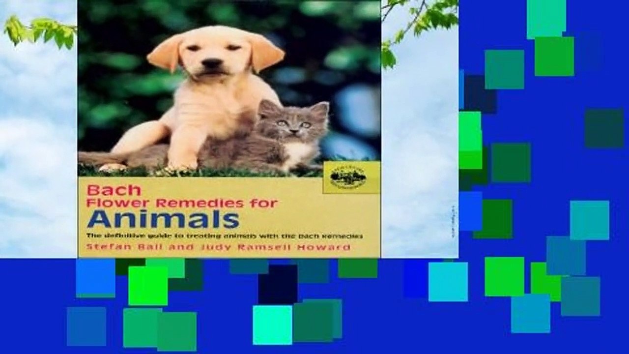 Full version  Bach Flower Remedies For Animals...