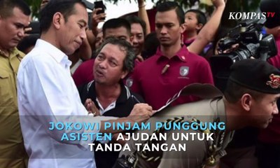 Momen Jokowi Pinjam Punggung Asisten Ajudan untuk Tanda Tangan