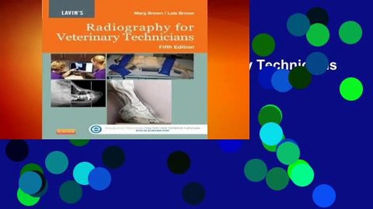 Lavin's Radiography for Veterinary Technicians...