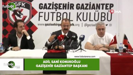 Adil Sani Konukoğlu: "Gaziantep olarak neden Türkiye'nin Brezilya'sı olmayalım futbolda?"