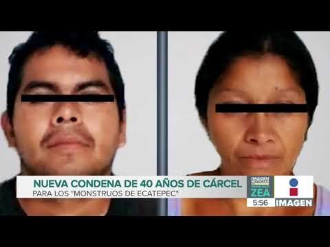 Sentencian a los 'monstruos de Ecatepec' a 40 años de prisión | Noticias con Francisco Zea