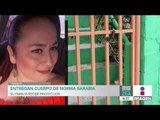 Entregan el cuerpo de la periodista Norma Sarabia | Noticias con Francisco Zea