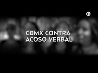 CDMX contra el acoso verbal; esto opina la gente