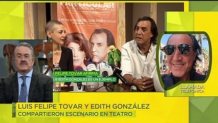 'Fui uno de los hombres afortunados en trabajar con ella'. Luis Felipe Tovar habla de Edith González