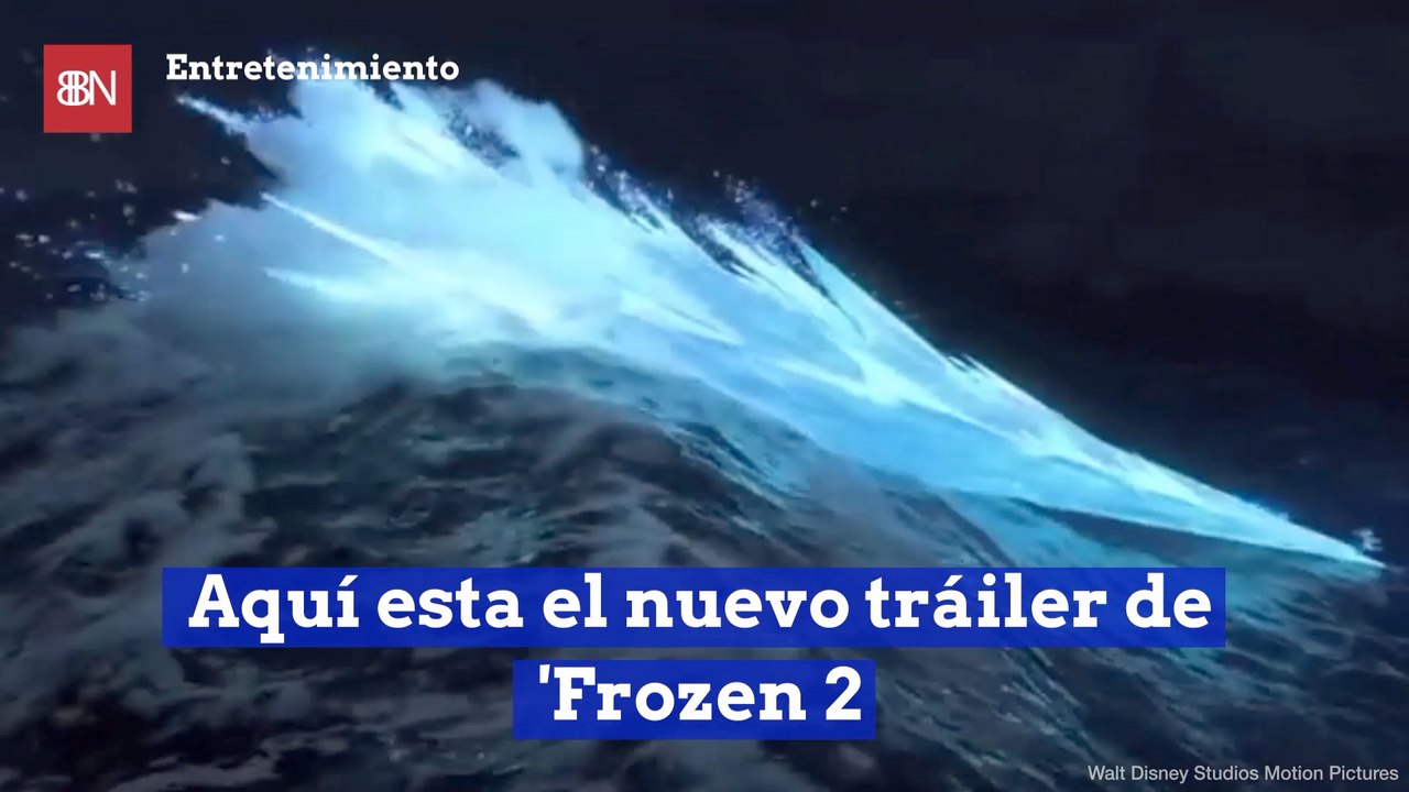 Aquí esta el nuevo tráiler de Frozen 2