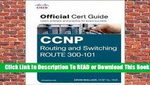 Online CCNP Routing and Switching Route 300-101 Official Cert Guide  For Trial