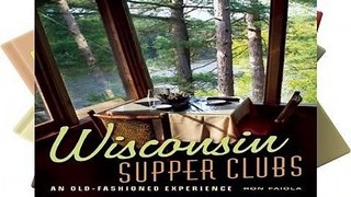Full E-book  Wisconsin Supper Clubs  Review