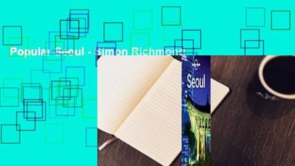 Popular Seoul - Simon Richmond