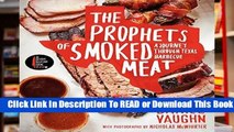 About For Books  The Prophets of Smoked Meat: A Journey Through Texas Barbecue  Best Sellers Rank