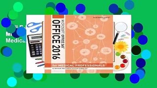 Full E-book  Illustrated Course Guide: Microsoft Office 365 & Office 2016 for Medical