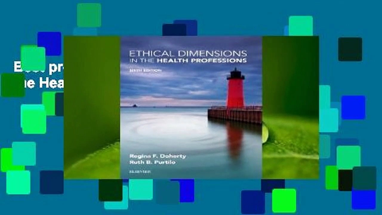 Best product  Ethical Dimensions in the Health Professions - Ruth B. Purtilo