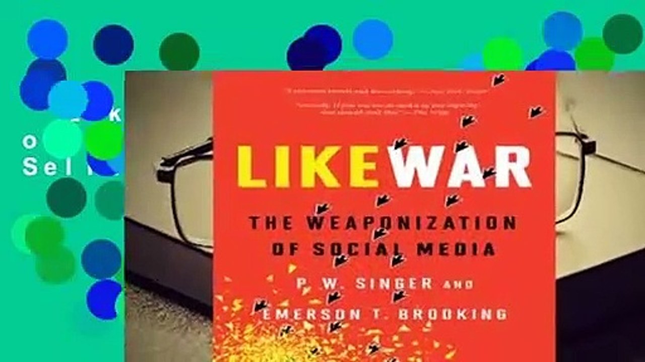 LikeWar: The Weaponization of Social Media  Best Sellers Rank : #4