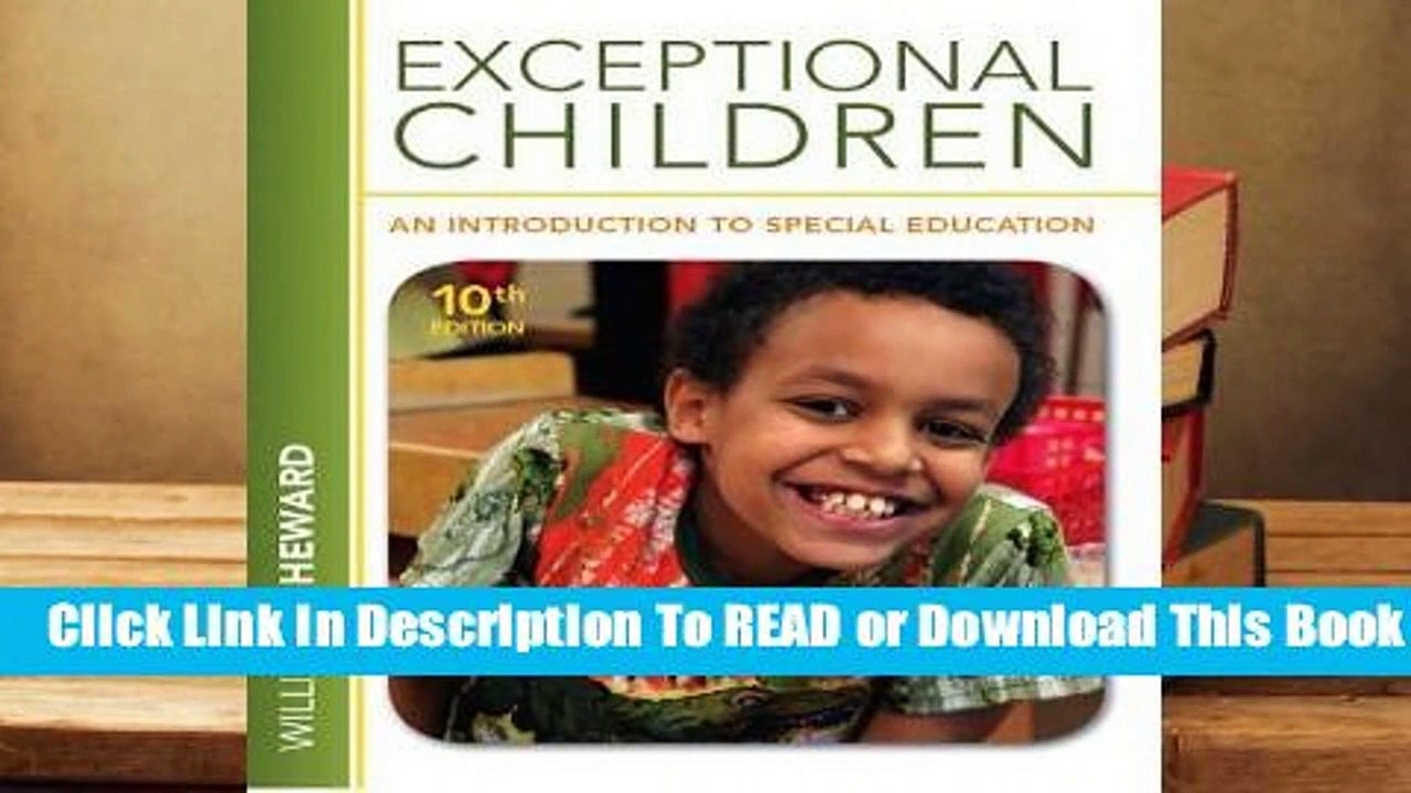 [Read] Exceptional Children: An Introduction to...