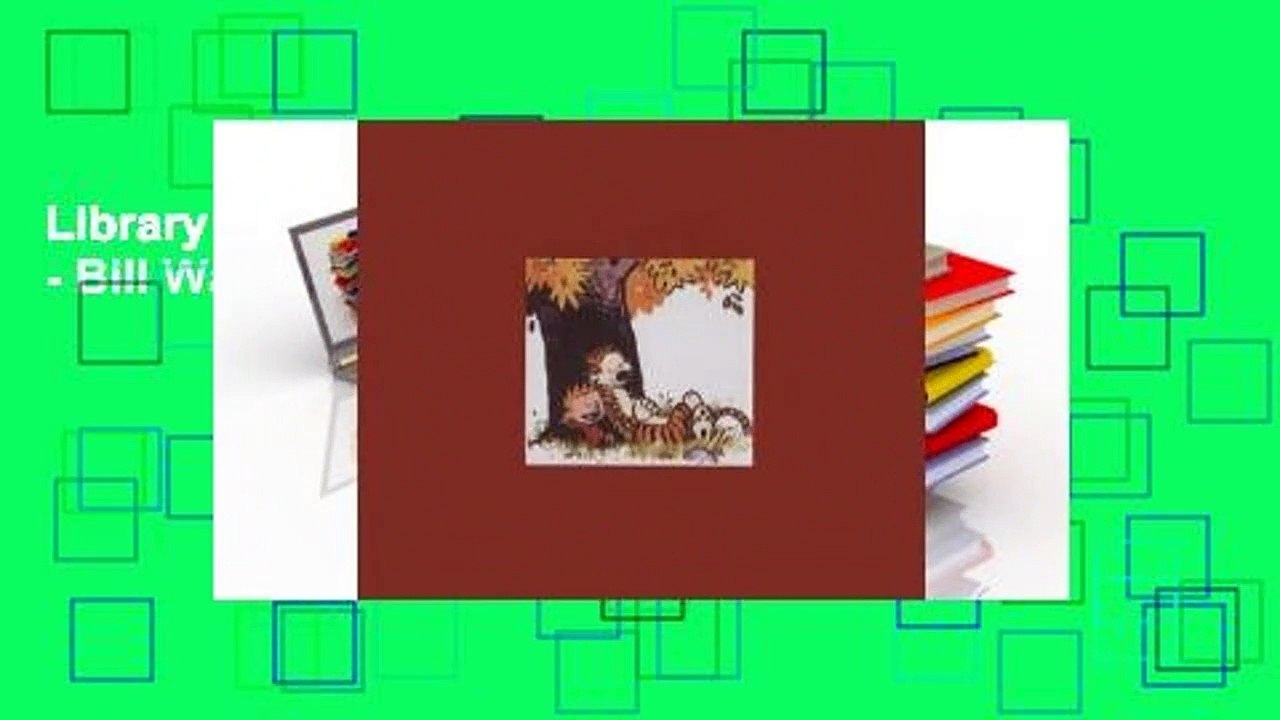 Library  The Complete Calvin and Hobbes - Bill Watterson
