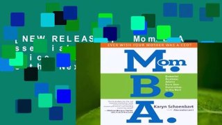 [NEW RELEASES]  Mom.B.A. Essential Business Advice from One Generation to the Next