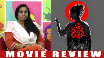 Game Over MM Review | Taapsee Pannu | Ashwin Saravanan | Ron Ethan Yohann