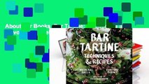 About For Books  Bar Tartine: Techniques and Flavors  Best Sellers Rank : #5