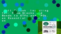 Full E-book  Investing 101: From Stocks and Bonds to ETFs and IPOs, an Essential Primer on