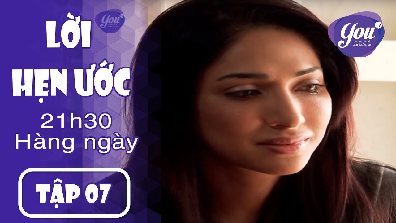 Lời hẹn ước - Tập 7 | YOUTV