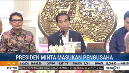 Presiden Minta Masukan Pengusaha soal Pembangunan Ekonomi Indonesia