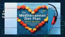 Full E-book  The Mediterranean Diet Plan: Heart-Healthy Recipes & Meal Plans for Every Type of