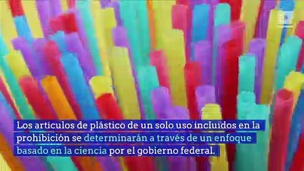 Canadá prohibirá los plásticos de un solo uso para 2021