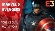 Marvel's Avengers : Tout ce qu'il faut savoir E3 2019