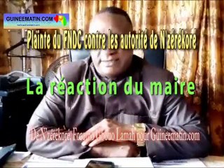 Plainte du FNDC contre les autorités de N'zérékoré : la réaction du maire