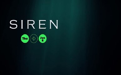 Siren - Promo 2x10