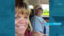 'LPBW' Star Amy Roloff Enjoys Road Trip With BF Chris