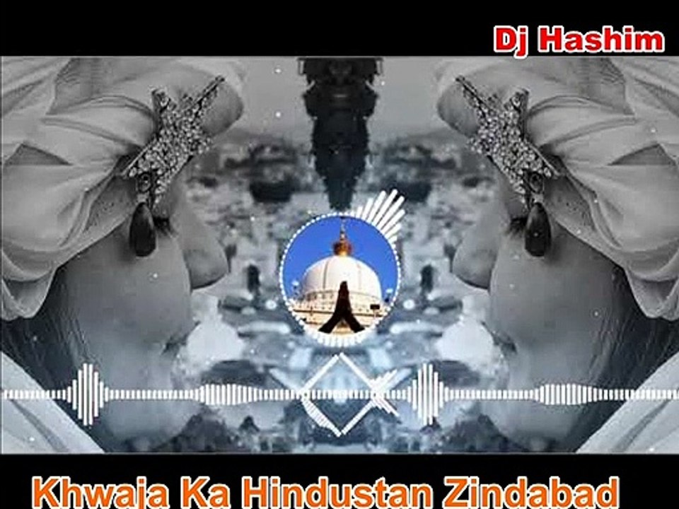 Tik Tok Special - Khwaja Ka Hindustan Zindabad - Dj Hashim