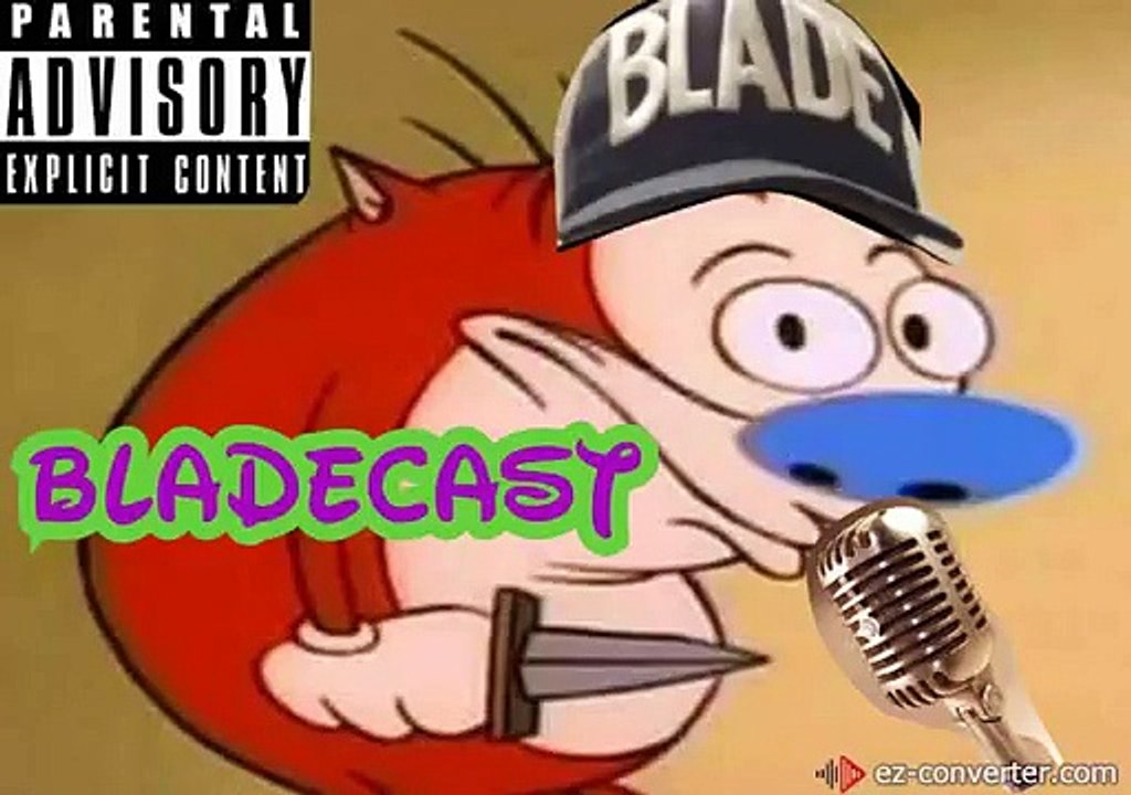 Bladecast Episode 1