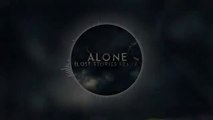 Alan Walker - Alone (Lost Stories Remix)