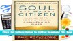 Full E-book Soul of a Citizen: Living with Conviction in Challenging Times  For Free