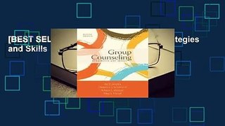 [BEST SELLING]  Group Counseling: Strategies and Skills