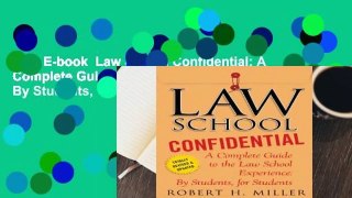 Full E-book  Law School Confidential: A Complete Guide to the Law School Experience: By Students,