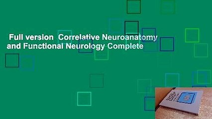 Full version  Correlative Neuroanatomy and Functional Neurology Complete