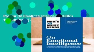 Popular On Emotional Intelligence (HBR's 10 Must Reads) - Harvard Business Review