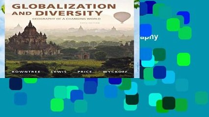 Globalization and Diversity: Geography of a Changing World Complete