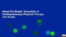 About For Books  Essentials of Cardiopulmonary Physical Therapy  For Kindle