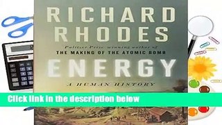 About For Books  Energy: A Human History Complete