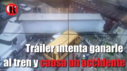 Tráiler intenta ganarle al tren y causa un accidente.