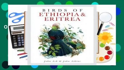 Full version  Birds Of Ethiopia And Eritrea  For Kindle