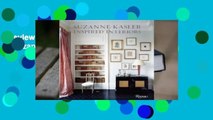 Review  Suzanne Kasler: Inspired Interiors - Suzanne Kasler
