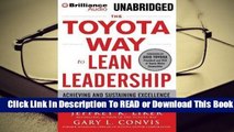 Online The Toyota Way to Lean Leadership: Achieving and Sustaining Excellence Through Leadership